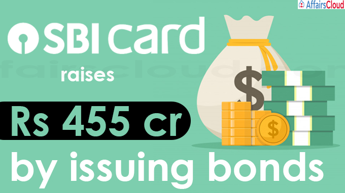 SBI Card raises Rs 455 cr by issuing bonds