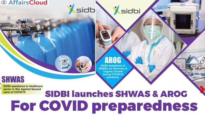 SIDBI-launches-SHWAS-&-AROG-for-COVID-preparedness