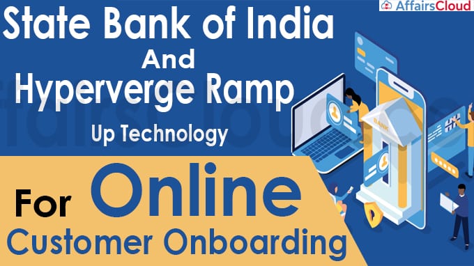 State Bank of India And Hyperverge Ramp Up Technology