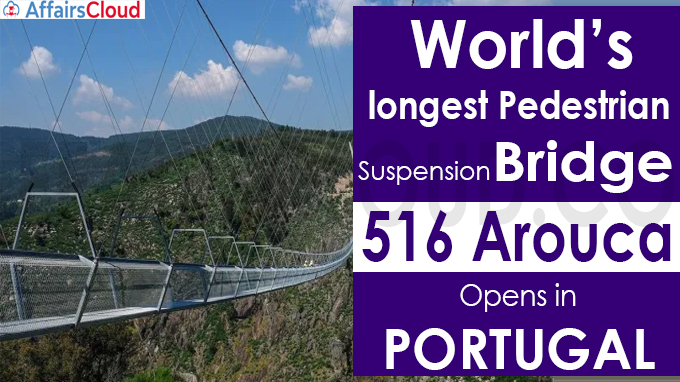World’s longest pedestrian suspension bridge opens in Portugal