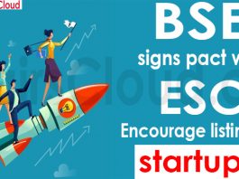 BSE signs pact with ESC to encourage listing of startups