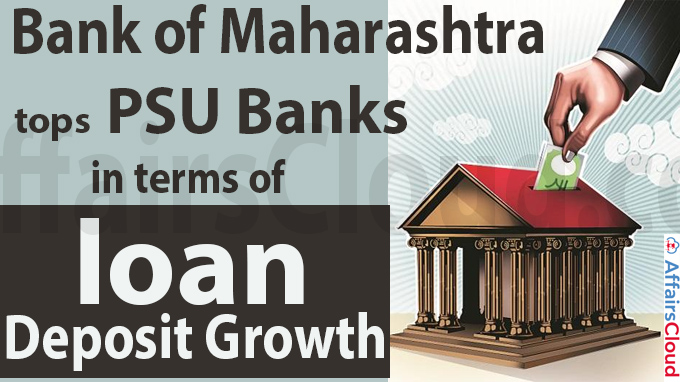 Bank of Maharashtra tops PSU banks in terms of loan