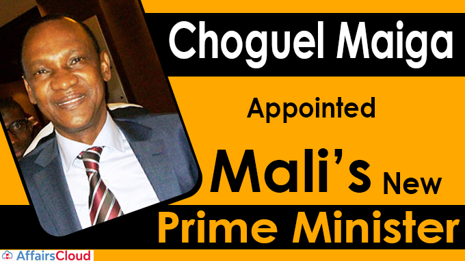 Choguel Maiga named Mali’s new Prime Minister