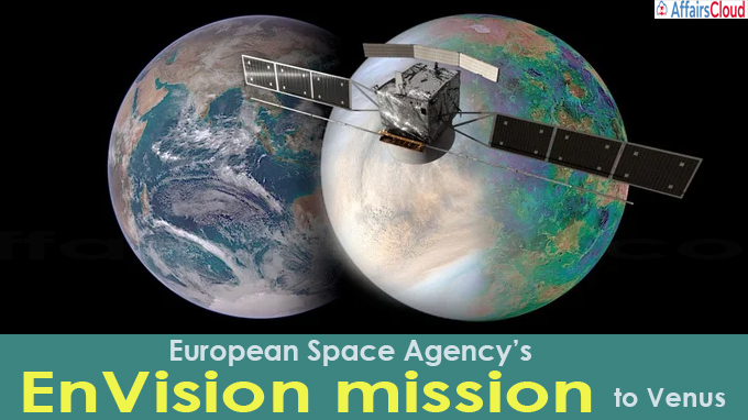European Space Agency’s EnVision mission to Venus