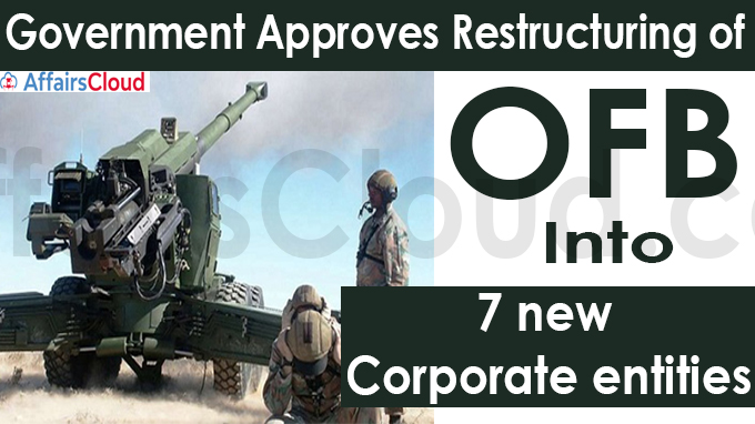 Government approves restructuring of OFB