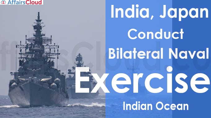 India, Japan conduct bilateral naval exercise in Indian Ocean