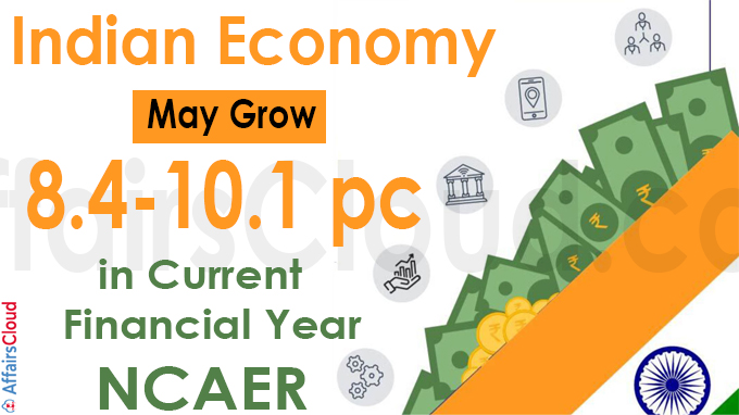Indian economy may grow 8-4-10-1 pc