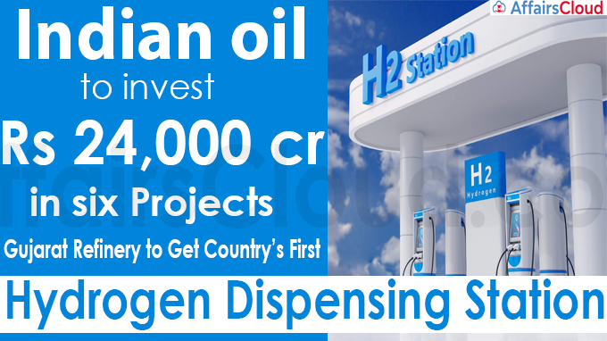 Indian oil to invest Rs 24,000 crore in six projects