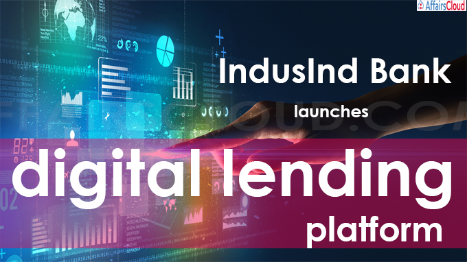 IndusInd Bank launches digital lending platform