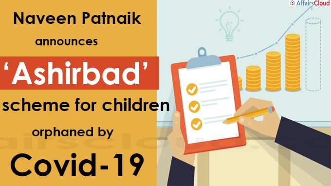 Naveen Patnaik announces ‘Ashirbad’ scheme for children