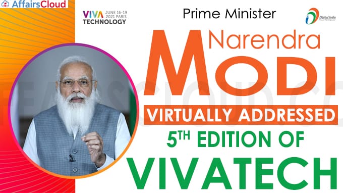PM Modi addressed 5th edition of VivaTech