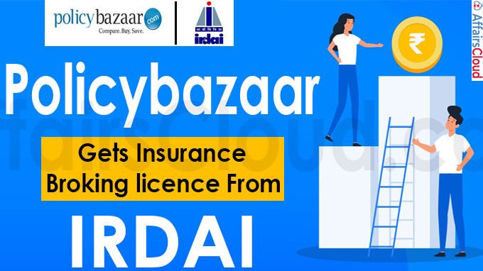Policybazaar gets insurance broking licence from IRDAI