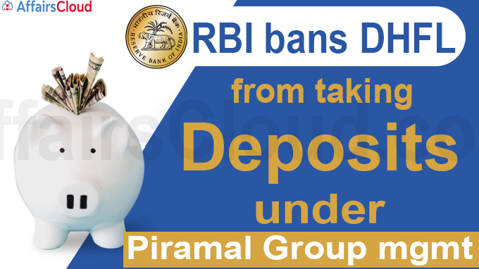 RBI bans DHFL from taking deposits under Piramal Group mgmt