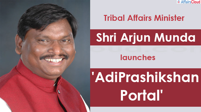 Tribal Affairs Minister Shri Arjun Munda launches 'AdiPrashikshan Portal'
