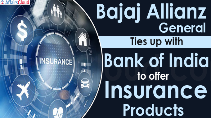 Bajaj Allianz General ties up with Bank of India