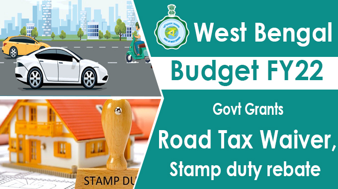 Bengal Budget FY22 Govt grants road tax waiver