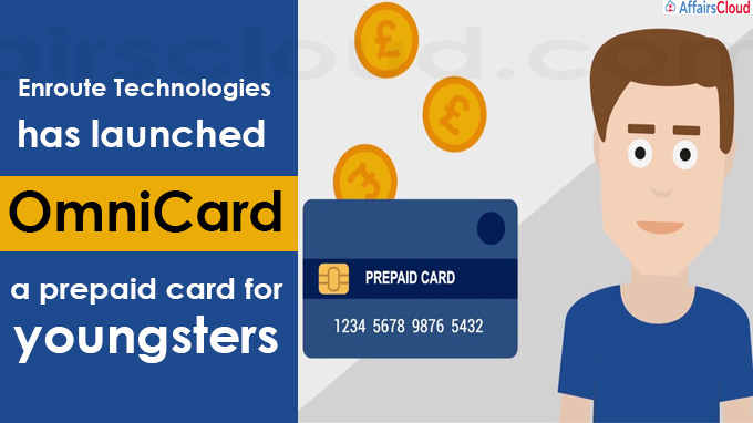 Enroute Technologies has launched OmniCard, a prepaid card for youngsters