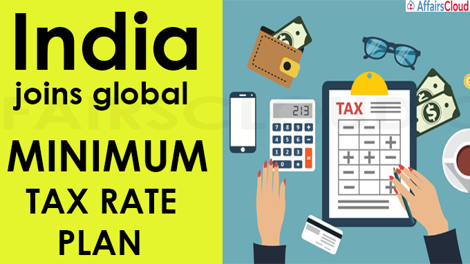 India joins global minimum tax rate plan