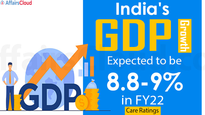 India's GDP growth expected to be 8-8 to 9% in FY22