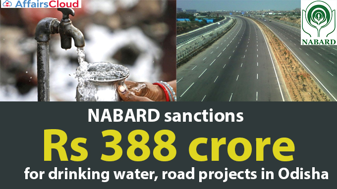NABARD-sanctions-Rs-388-crore-for-drinking-water,-road-projects-in-Odisha