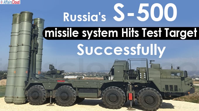 S-500 missile system hits test target