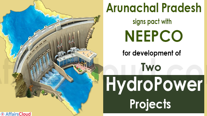 Arunachal Pradesh signs pact with NEEPCO