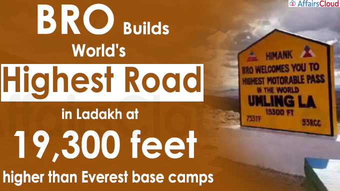 BRO builds world's highest road in Ladakh at 19,300 feet
