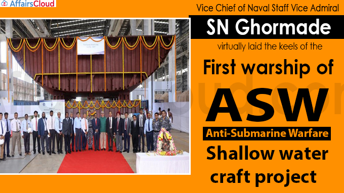 Navy Vice Chief lays keel of first warship of ASW shallow water craft project