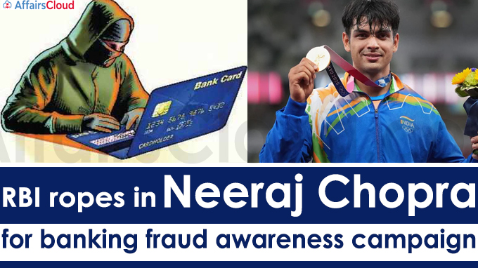 RBI ropes in Neeraj Chopra for banking fraud awareness campaign