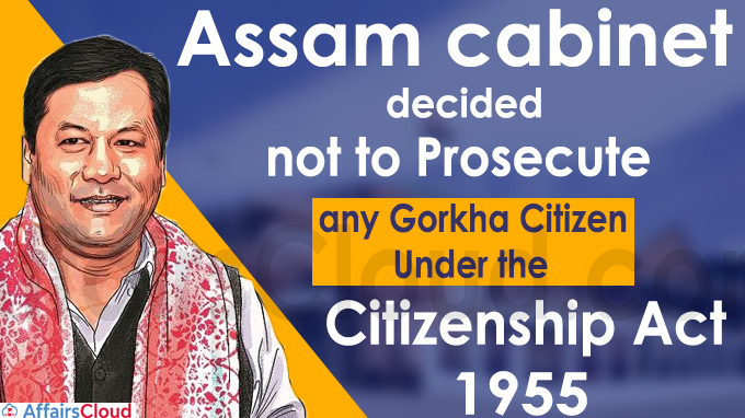 The Assam cabinet on Wednesday decided not to prosecute