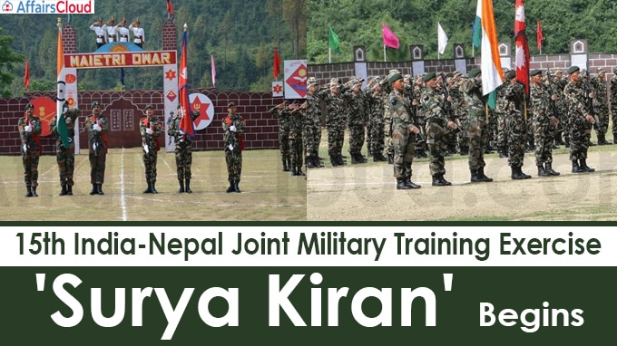 15th India-Nepal Joint Military Training Exercise 'Surya Kiran' begins
