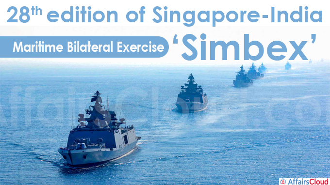 28th edition of Singapore-India Maritime Bilateral Exercise ‘Simbex’