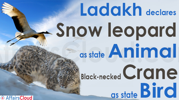 Ladakh declares snow leopard as state animal, black-necked crane as state bird
