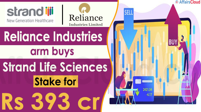 Reliance Industries’ arm buys Strand Life Sciences’ stake for Rs 393 crore
