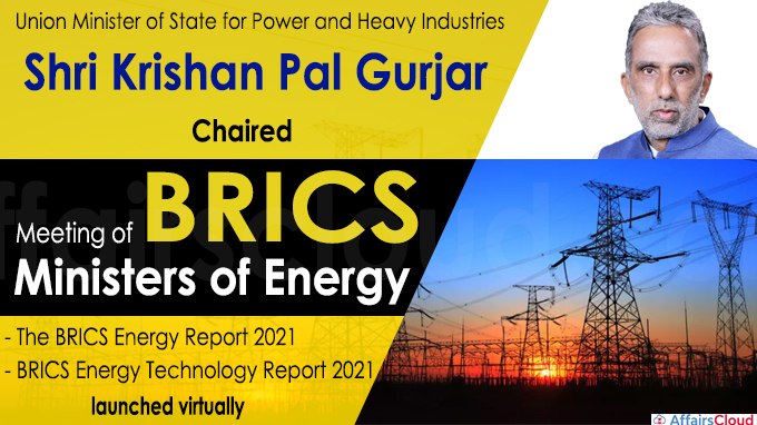 Shri Krishan Pal Gurjar chairs “Meeting of BRICS Ministers of Energy”