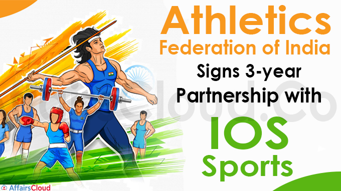 Athletics Federation of India signs 3-year partnership with IOS Sports