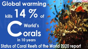 Global warming kills 14 percent of world’s corals in 10 years