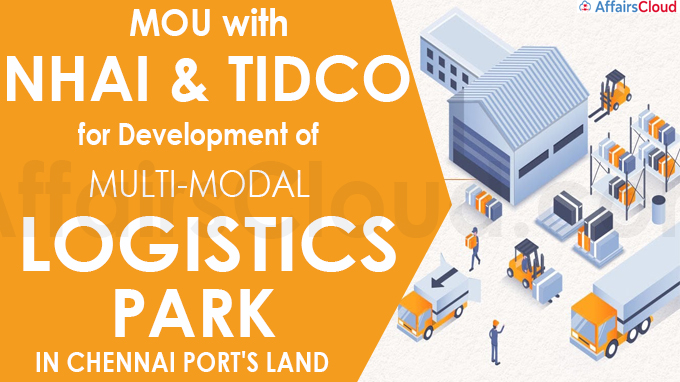 MOU with NHAI & TIDCO for Development of Multi-Modal Logistics Park
