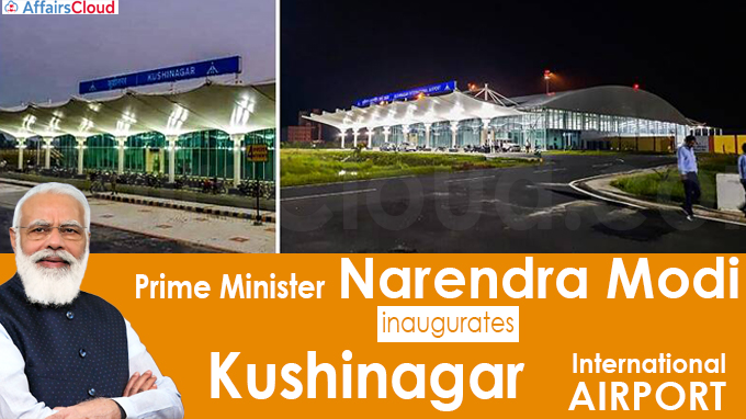 PM inaugurates Kushinagar International Airport