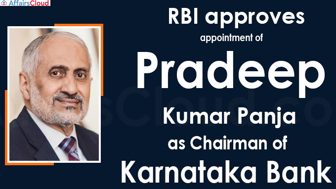 RBI approves appointment of Pradeep Kumar Panja as Chairman
