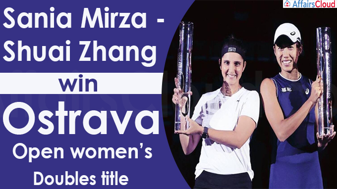 Sania Mirza-Shuai Zhang win Ostrava Open women’s doubles title