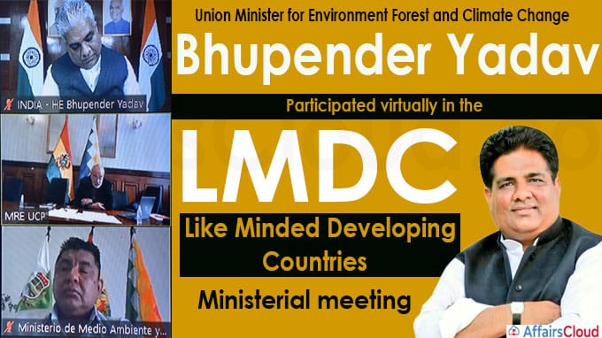Shri Bhupender Yadav participated virtually in the Like Minded Developing Countries