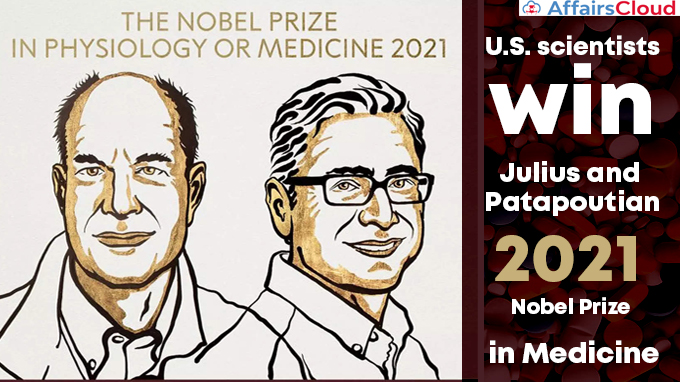 U.S-scientists-Julius-and-Patapoutian-win-2021-Nobel-Prize-in-Medicine