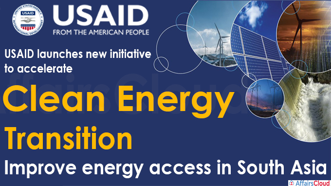 USAID launches new initiative to accelerate clean energy transition
