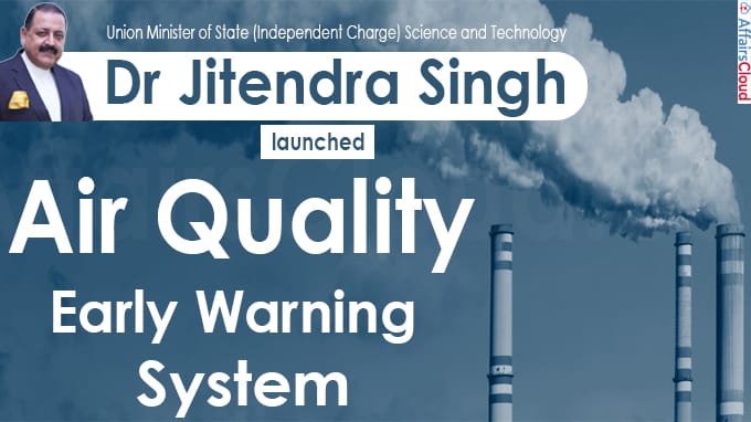 Union Minister Dr Jitendra Singh launches Air Quality Early Warning System (1)