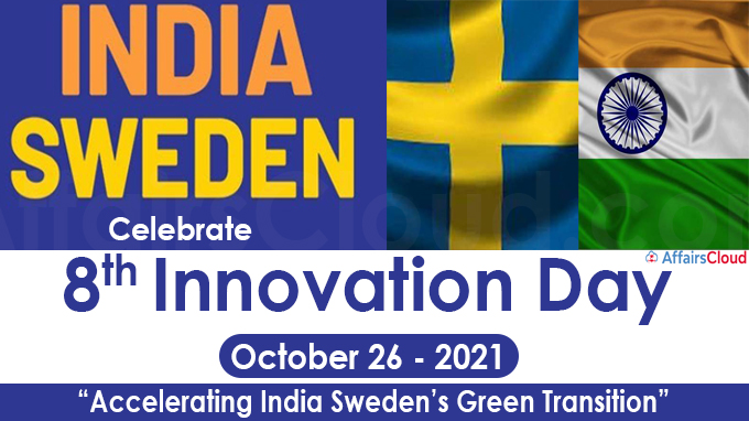 india, sweden celebrate 8th innovation day - october 26 2021