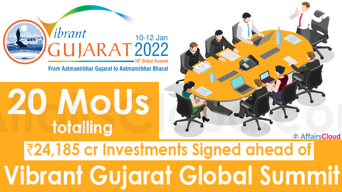 20 MoUs totalling ₹24,185 cr investments