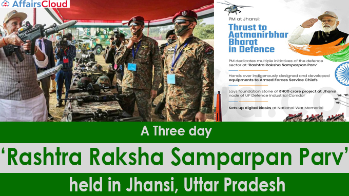 A three day ‘Rashtra Raksha Samparpan Parv’ held in Jhansi