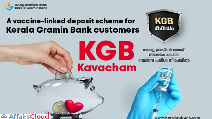 A-vaccine-linked-deposit-scheme-for-Kerala-Gramin-Bank-customers
