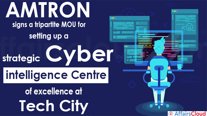 AMTRON signs a tripartite MOU for setting up a strategic cyber intelligence